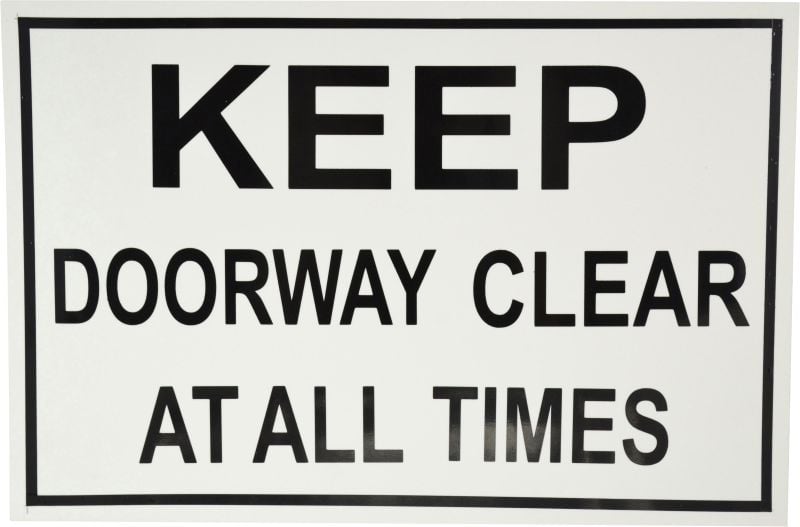 Sign - Keep Doorway Clear At All Times 450 x 300mm P - J8 , 