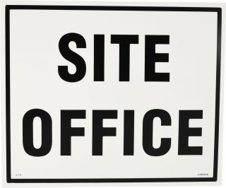 Sign - Site Office 480 x 400mm P - I7 , 
