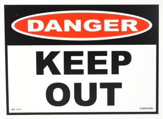 Sign - Danger Keep Out 280 x 380mm P - RD14 , 