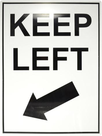 Keep Left Sign 450 x 600mm - Black Arrow, Rigid Plastic - T6 , 
