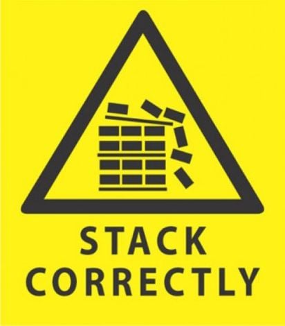 Sign - Take Care Stack Correctly 280 x 380mm P - YS11 , 
