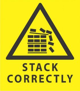Sign - Take Care Stack Correctly 280 x 380mm P - YS11 , 