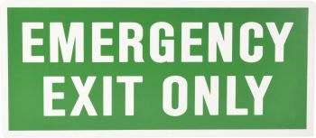 Sign - Emergency Exit Only 460 x 200mm P - G5 , 