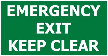 Sign - Emergency Exit Keep Clear 460 x 200mm - G6 ,