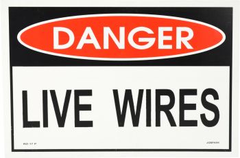 Sign - Danger Live Wires 380 x 280mm P - RD17 ,