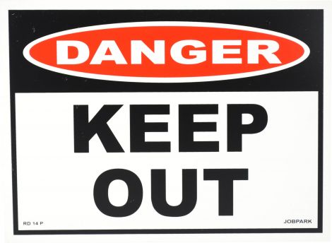 Sign - Danger Keep Out 280 x 380mm P - RD14 , 